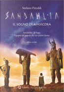 Sandahlia. Il sogno di Amsicora. L’epopea del popolo che osò sfidare Roma. Vol. 2 by Stefano Piroddi