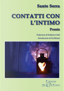 Contatti con l'intimo by Sante Serra