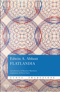 Flatlandia by Edwin A. Abbott