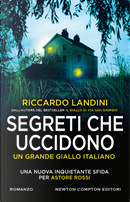Segreti che uccidono by Riccardo Landini