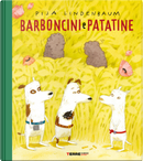 Barboncini e patatine by Pija Lindenbaum