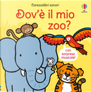 Dov'è il mio zoo? by Fiona Watt