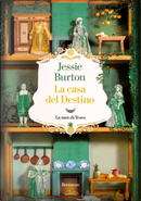 La casa del destino by Jessie Burton