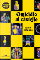 Omicidio al castello by Fausto Vitaliano