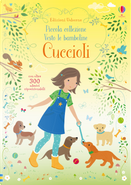 Cuccioli. Con adesivi by Fiona Watt