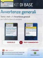 Kit concorso a cattedra. Avvertenze generali. Teoria e test sulle avvertenze generali per tutte le classi di concorso by Emiliano Barbuto, Giuseppe Mariani Kit concorso a cattedra. Avvertenze generali. Teoria e test sulle avvertenze generali per tutte le classi di concorso by Emiliano Barbuto, Giuseppe Mariani