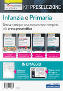 Kit preselezione Infanzia e Primaria. Teoria e test per una preparazione completa alla prova preselettiva by Carla Iodice, Emiliano Barbuto, Giuseppe Mariani, Rosaria Rovito