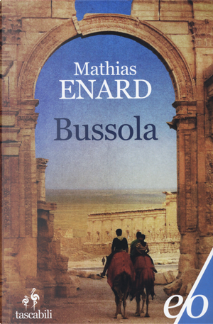 Bussola by Mathias Enard