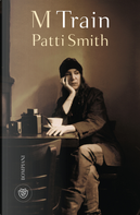 M Train by Patti Smith