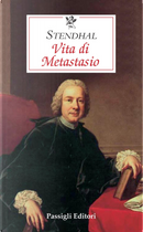 Vita di Metastasio by Stendhal