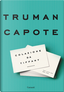Colazione da Tiffany by Truman Capote