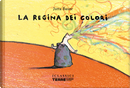 La regina dei colori by Jutta Bauer