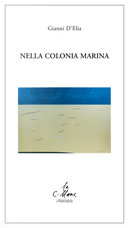Nella colonia marina by Gianni D'Elia