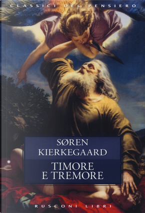 Timore e tremore by Søren Kierkegaard
