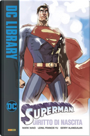 Superman. Diritto di nascita by Mark Waid