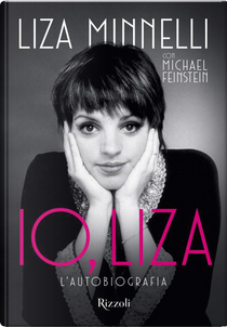 Io, Liza by Liza Minnelli, Michael Feinstein