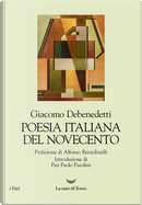 Poesia italiana del Novecento by Giacomo Debenedetti