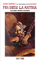 Frà Diego La Matina by Luigi Natoli