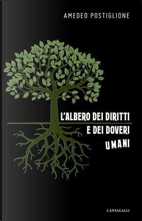 L'albero dei diritti e dei doveri umani by Amedeo Postiglione