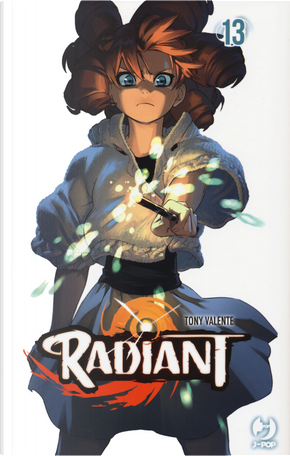Radiant. Vol. 13 by Tony Valente