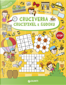 Cruciverba, crucipixel e sudoku by Elvira Marinelli, Giorgio Di Vita