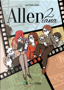 Alleniana. Vol. 2