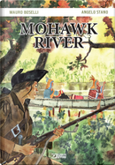 Mohawk river by Angelo Stano, Mauro Boselli