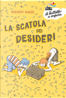 La scatola dei desideri by Wendy Mass