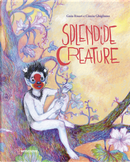 Splendide creature by Guia Risari