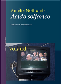 Acido solforico by Amélie Nothomb