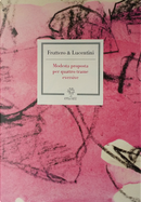 Modesta proposta per quattro trame eversive by Carlo Fruttero, Franco Lucentini