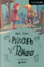 Il principe e il povero by Mark Twain