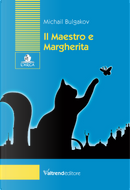 Il Maestro e Margherita by Michail Bulgakov