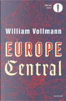Europe central by William T. Vollmann