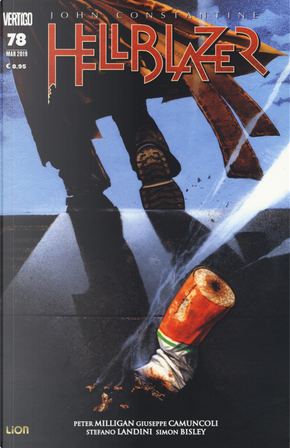 John Constantine. Hellblazer. Vol. 78 by Giuseppe Camuncoli, Peter Milligan, Simon Bisley, Stefano Landini
