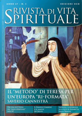Rivista di vita spirituale. Vol. 3: Il «metodo» di Teresa per un'Europa «ri-formata»