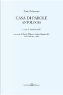 Casa di parole by Paola Malavasi