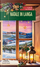 Natale in Langa by AA. VV.