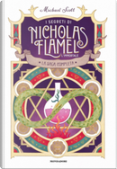 La saga completa. I segreti di Nicholas Flamel, l'immortale by Michael Scott