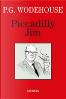 Piccadilly Jim by Pelham G. Wodehouse