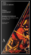 Paolo Uccello by Philippe Soupault