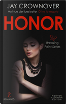 Honor. Breaking point series by Jay Crownover