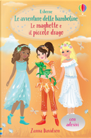 Le maghette e il piccolo drago. Con adesivi by Zanna Davidson