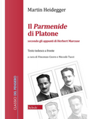 Il Parmenide di Platone. Secondo gli appunti di Herbert Marcuse by Martin Heidegger