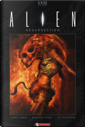 Alien. Resurrection by James Vance, Jay Stephens