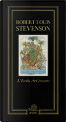 L'isola del tesoro by Alberto Manguel, Léonard Pouy, Robert Louis Stevenson