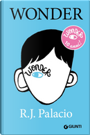 Wonder. Ediz. speciale 10 anni by R. J. Palacio