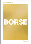 Borse by Sophie Gachet