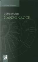 Canzonacce by Giorgio Galli