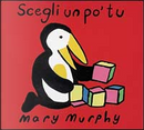 Scegli un po' tu by Mary Murphy